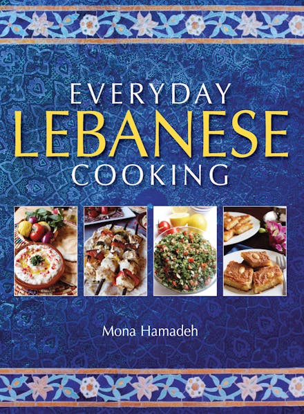 Everyday Lebanese Cooking
