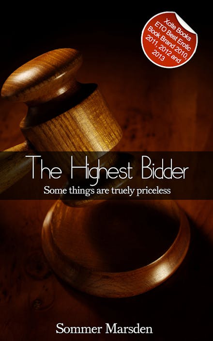 The Highest Bidder