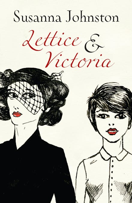 Lettice & Victoria
