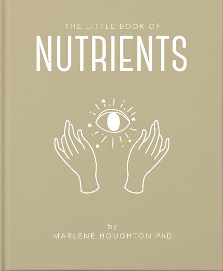The Little Book of Nutrients