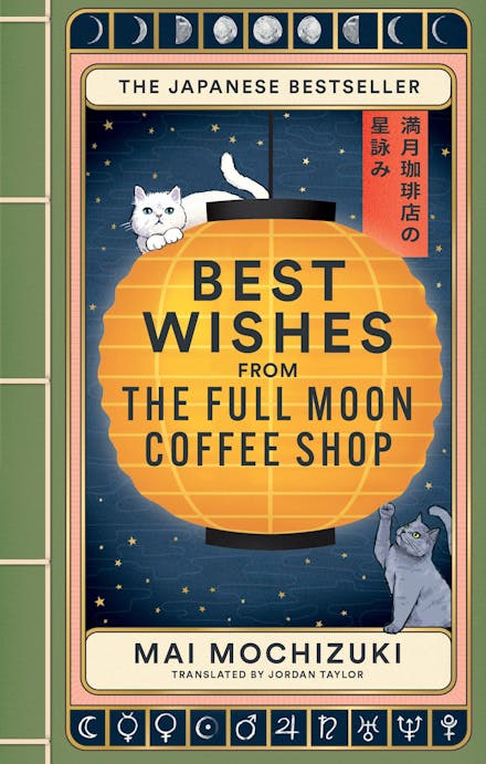Best Wishes from the Full Moon Coffee Shop