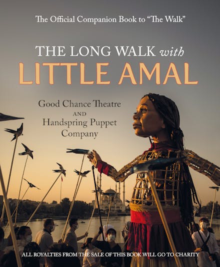 The Long Walk with Little Amal
