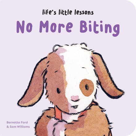 Life s Little Lessons: No More Biting