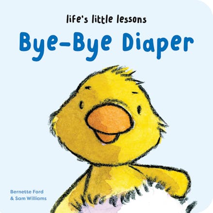 Life s Little Lessons: Bye-Bye Diaper