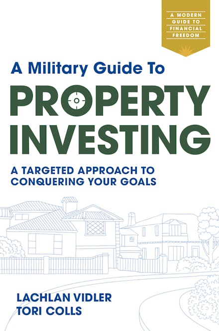 A Military Guide to Property Investing