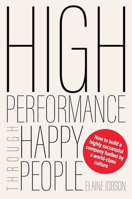 High Performance Through Happy People