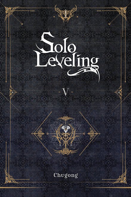 Solo Leveling, Vol. 5 (novel)