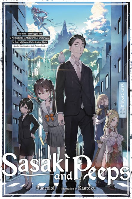 Sasaki and Peeps, Vol. 1 (light novel)
