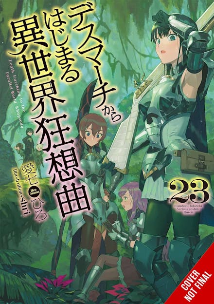 Death March to the Parallel World Rhapsody, Vol. 23 (light novel)
