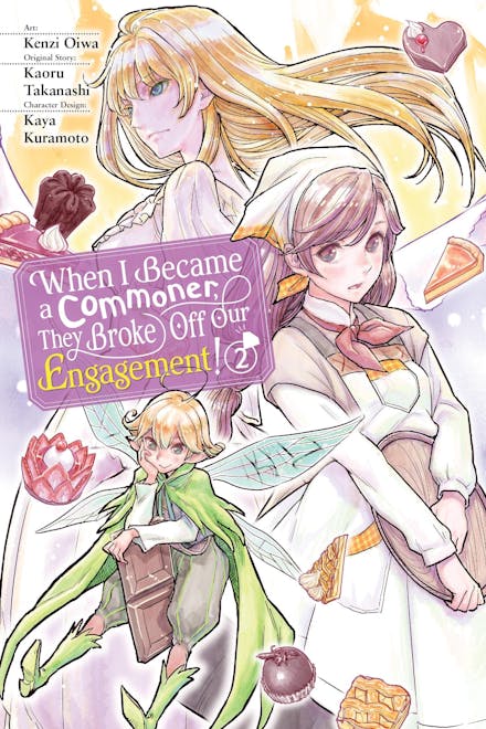 When I Became a Commoner, They Broke Off Our Engagement!, Vol. 2