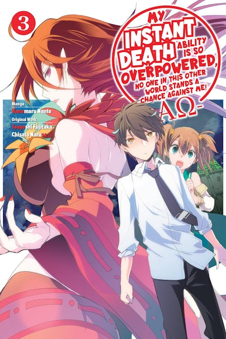 My Instant Death Ability Is So Overpowered, No One in This Other World Stands a Chance Against Me!  AO , Vol. 3 (manga)