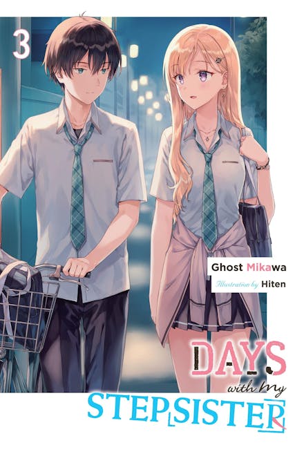 Days with My Stepsister, Vol. 3 (light novel)