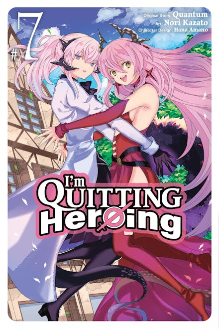 I'm Quitting Heroing, Vol. 7