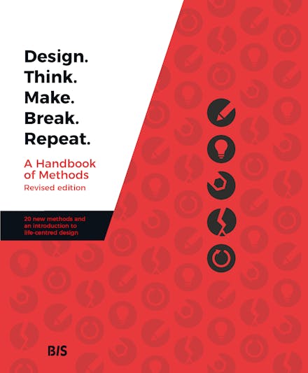 Design. Think. Make. Break. Repeat.