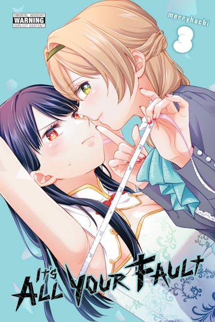 It s All Your Fault, Vol. 3
