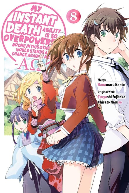 My Instant Death Ability Is So Overpowered, No One in This Other World Stands a Chance Against Me!  AO , Vol. 8 (manga)
