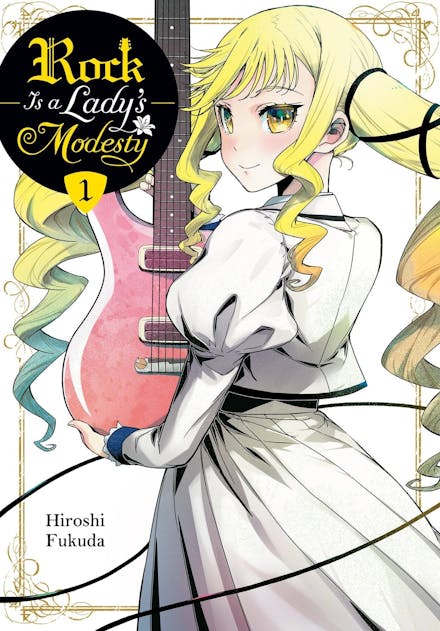 Rock Is a Lady's Modesty, Vol. 1