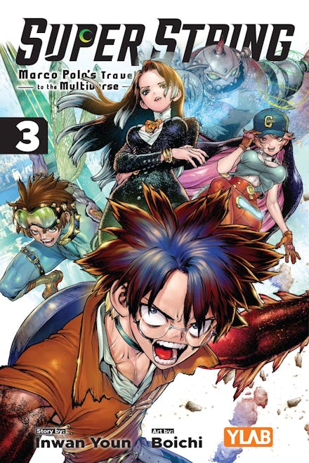 Super String: Marco Polo s Travel to the Multiverse, Vol. 3