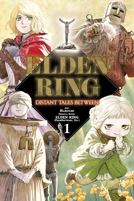 Elden Ring: Distant Tales Between, Vol. 1